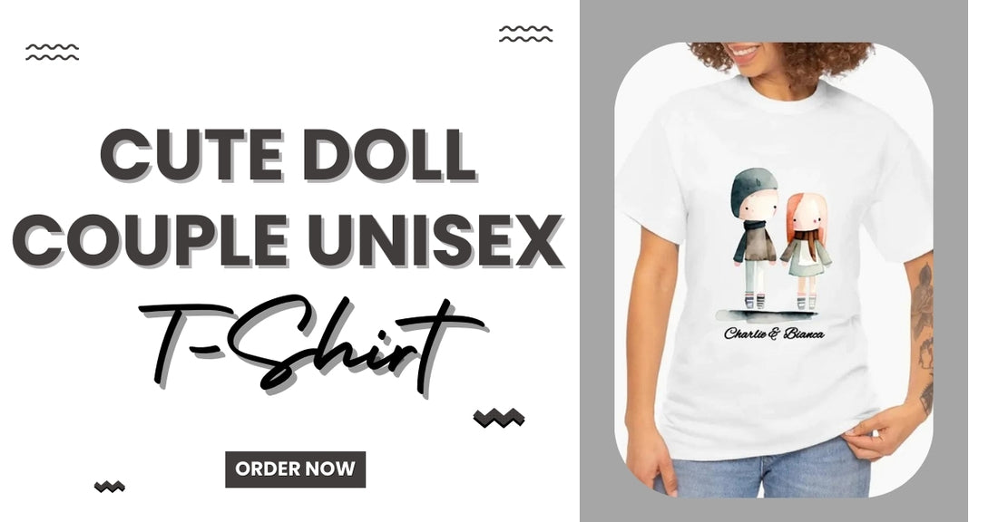 Cute Doll Couple Unisex T-Shirt